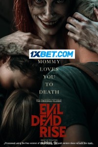 Evil Dead Rise (2023) English Movie