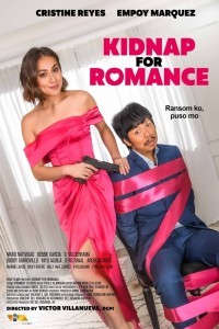 Kidnap for Romance (2023) Tagalog Movie