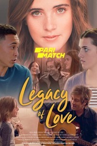 Legacy of Love (2021) Hindi Dubbed