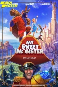 My Sweet Monster (2021) Hindi Dubbed