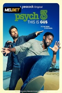 Psych 3 This Is Gus (2021) Hindi Dubbed