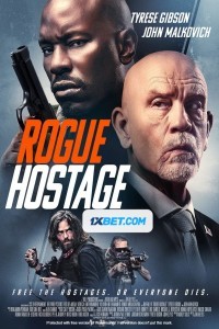Rogue Hostage (2021) Hindi Dubbed